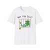 Got Too Silly Unisex T-Shirt