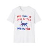 My Cat Is Also In The Meowfia Unisex Softstyle T-Shirt